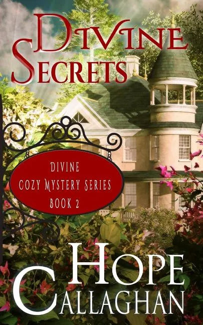 Divine Secrets: A Divine Cozy Mystery - Paperback