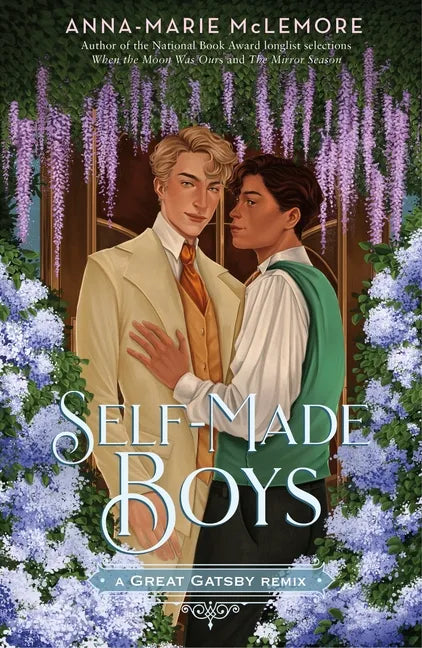 Self-Made Boys: A Great Gatsby Remix - Hardcover