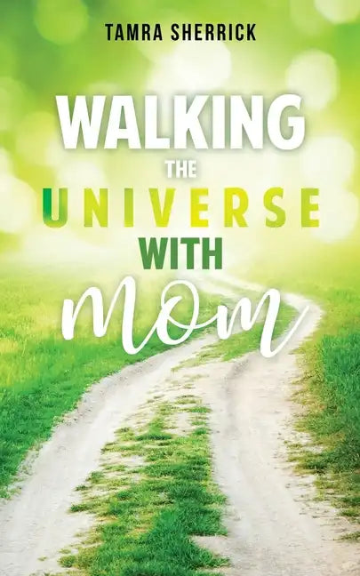 Walking the Universe with Mom - Paperback