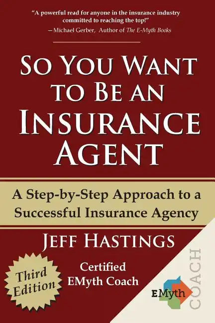 So You Want to Be an Insurance Agent Third Edition - Paperback