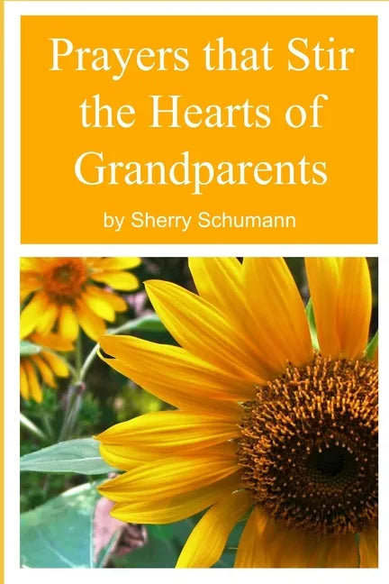 Prayers that Stir the Hearts of Grandparents - Paperback