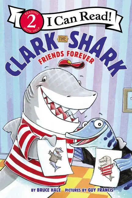 Clark the Shark: Friends Forever - Paperback