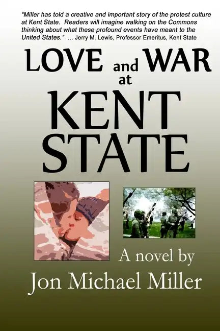Love and War at Kent State - Paperback