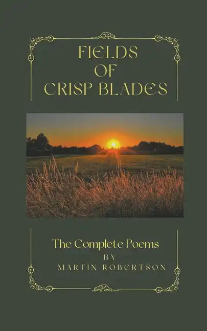 Fields Of Crisp Blades - Paperback