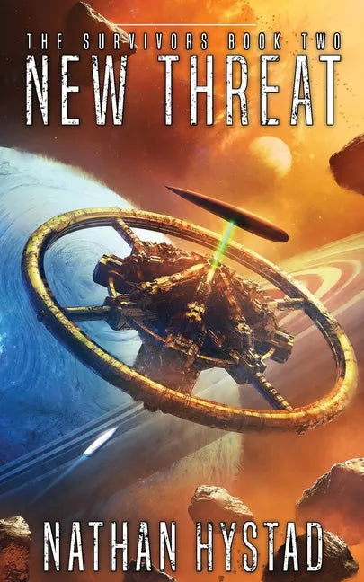 New Threat: The Survivors Book Two - Paperback