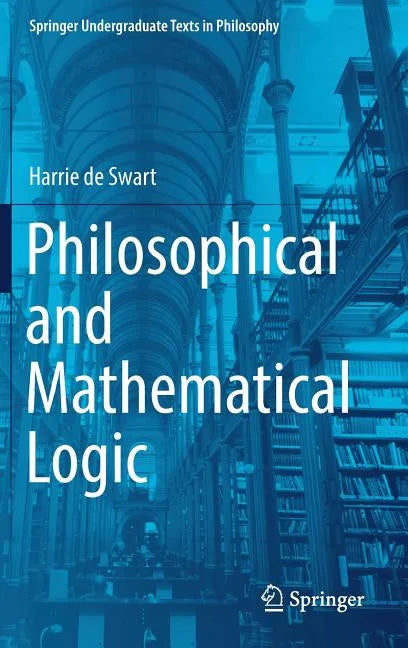 Philosophical and Mathematical Logic - Hardcover