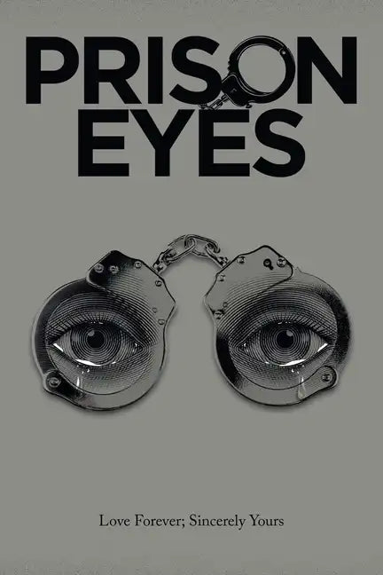Prison Eyes - Paperback