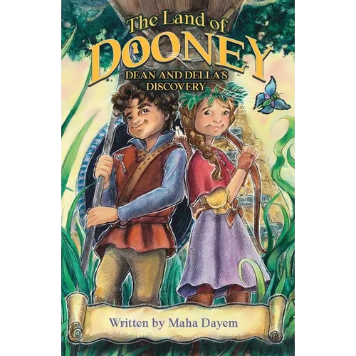 The Land of Dooney: Dean & Della's Discovery - Paperback