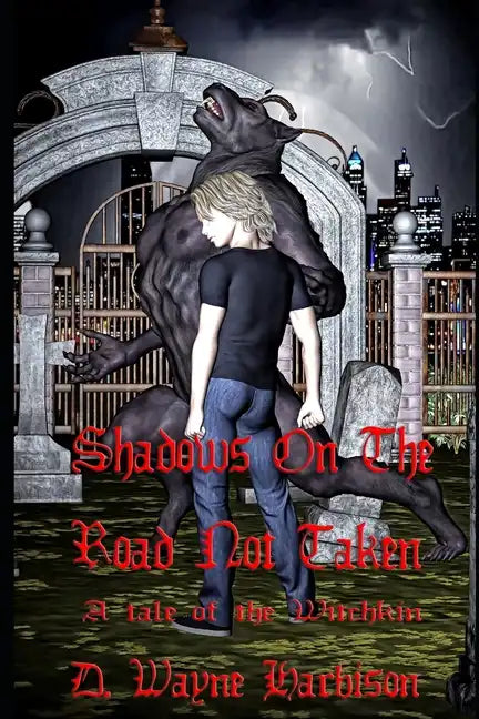 Shadows On The Road Not Taken - Paperback