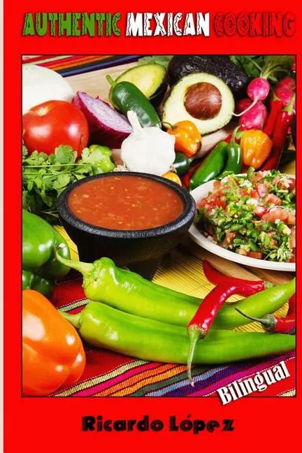 Authentic Mexican Cooking - Paperback