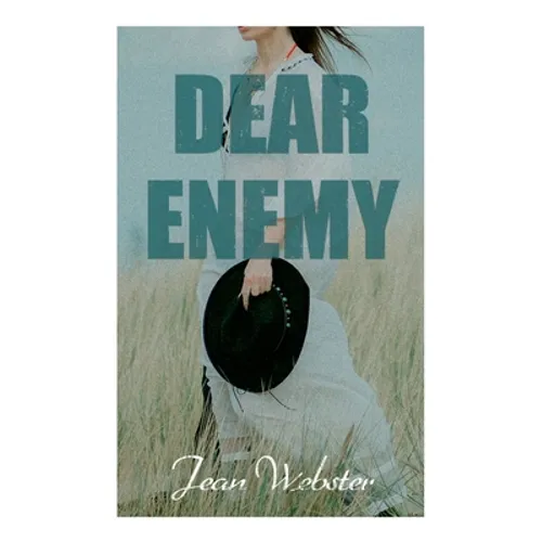 Dear Enemy: Dear Enemy - Paperback