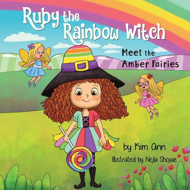 Ruby the Rainbow Witch: Meet the Amber Fairies - Paperback