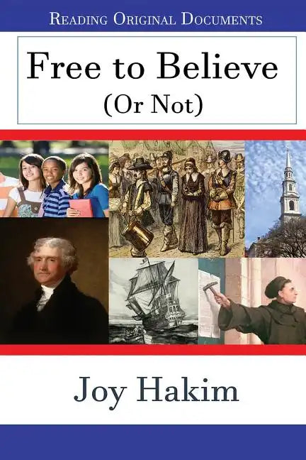 Free to Believe (Or Not) - Paperback