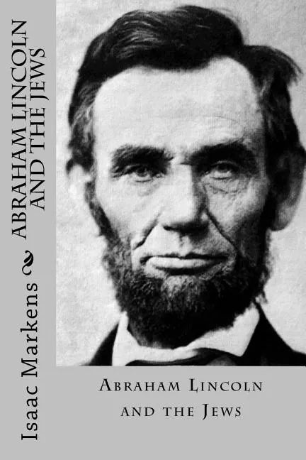 Abraham Lincoln and the Jews - Paperback