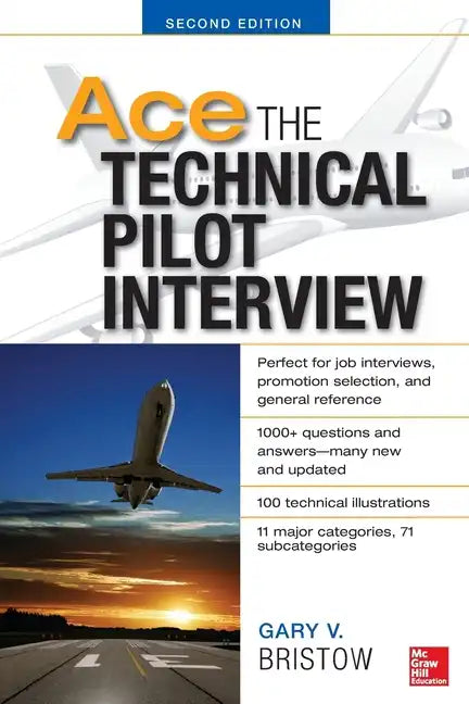 Ace the Technical Pilot Interview - Paperback