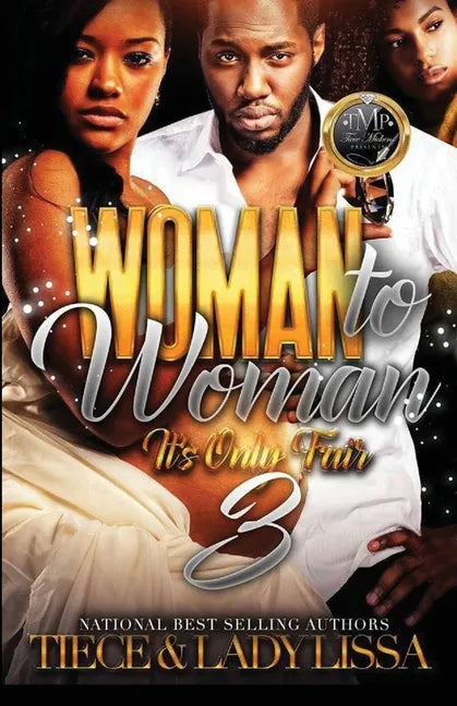 Woman to Woman 3: It's Only Fair - Paperback