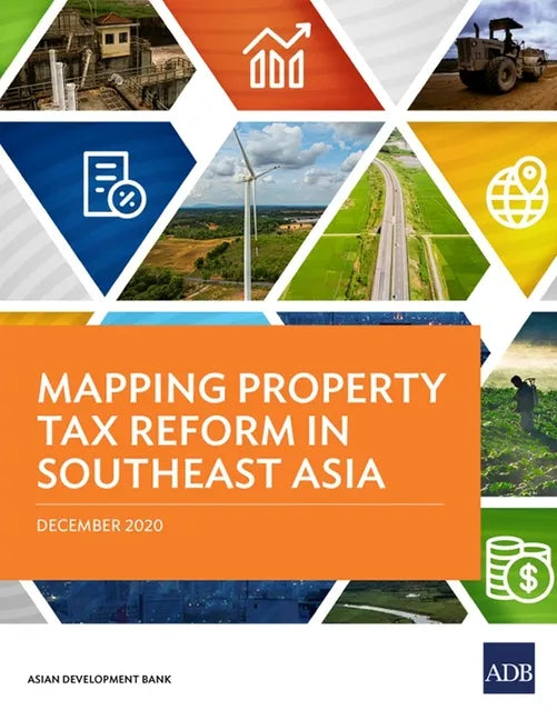 Mapping Property Tax Reform in Southeast Asia - Paperback