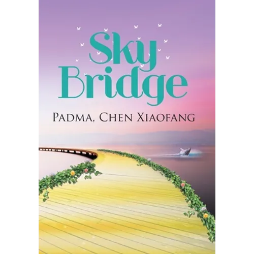 Sky Bridge - Hardcover