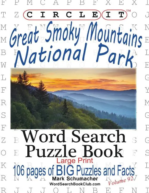 Circle It, Great Smoky Mountains National Park Facts, Word Search, Puzzle Book - Paperback