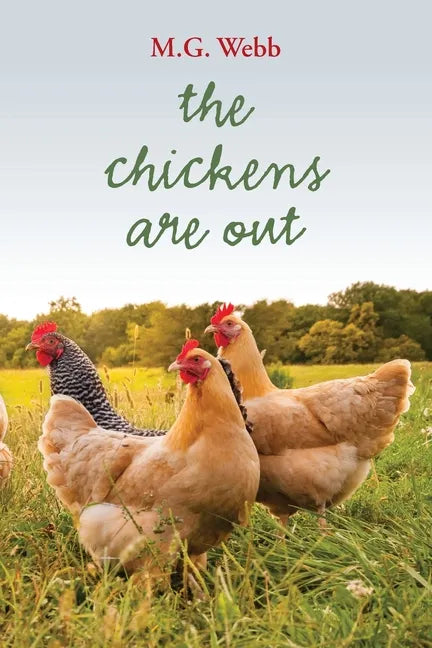The Chickens Are Out - Paperback