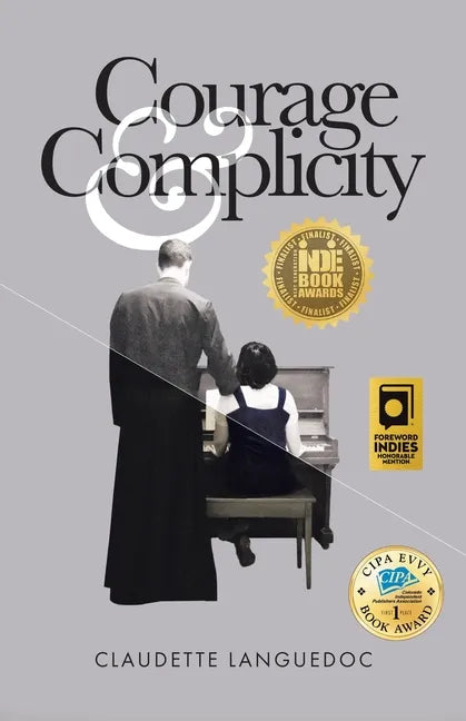 Courage and Complicity - Paperback