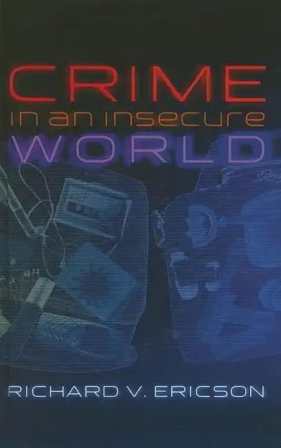 Crime in an Insecure World - Hardcover