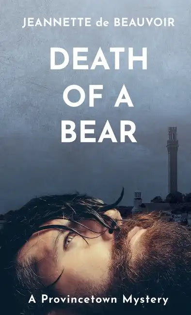 Death of a Bear: A Provincetown Mystery - Paperback