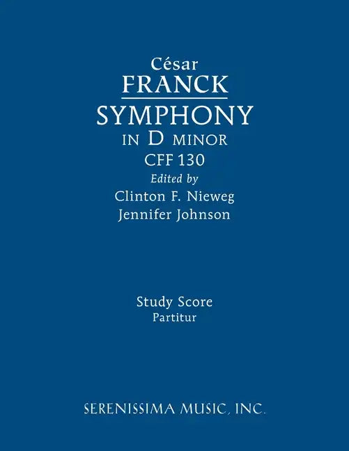 Symphony in D minor, CFF 130: Study score - Paperback