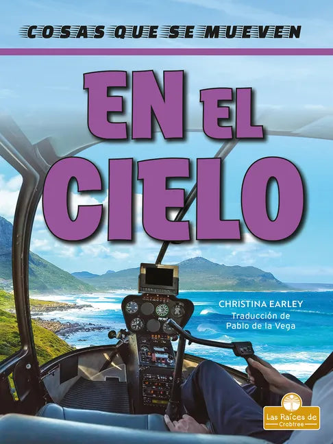 En El Cielo (in the Sky) - Library Binding