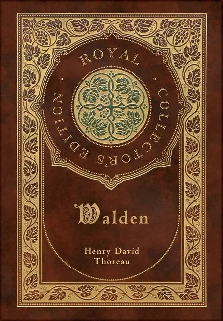 Walden (Royal Collector's Edition) (Case Laminate Hardcover with Jacket) - Hardcover