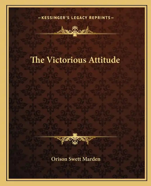 The Victorious Attitude - Paperback