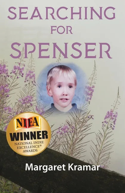 Searching For Spenser: A Mother's Journey Through Grief - Paperback