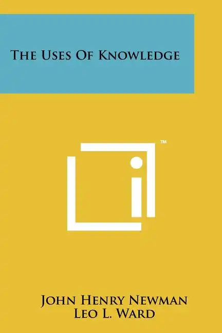 The Uses Of Knowledge - Paperback
