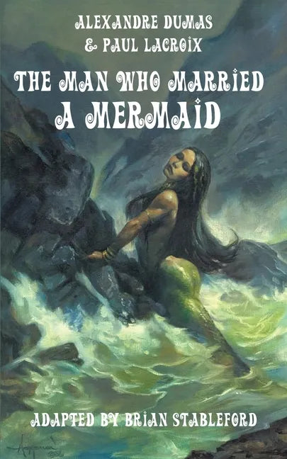 The Man Who Married a Mermaid - Paperback