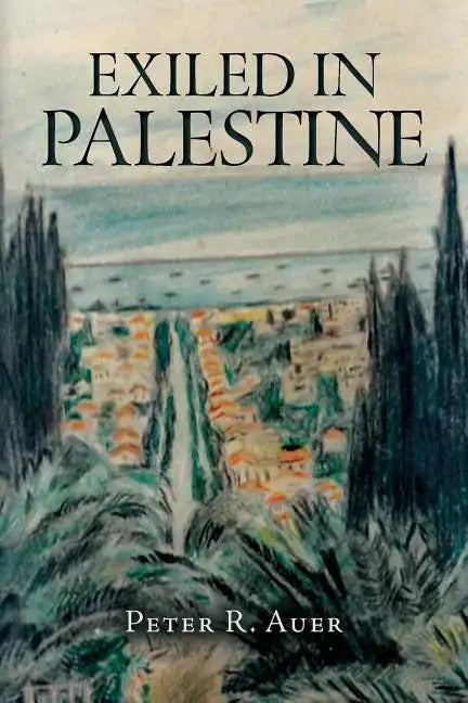 Exiled In Palestine - Paperback