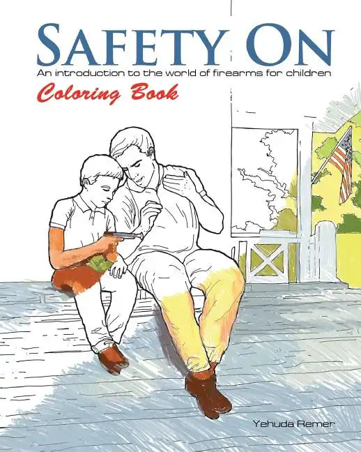 Safety On Coloring Book: An Introduction to the World of Firearms for Children - Paperback