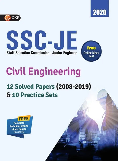 Ssc Je 2020: Civil Engineering - 12 Solved Paper (2008-19) & 10 Practice Sets - Paperback
