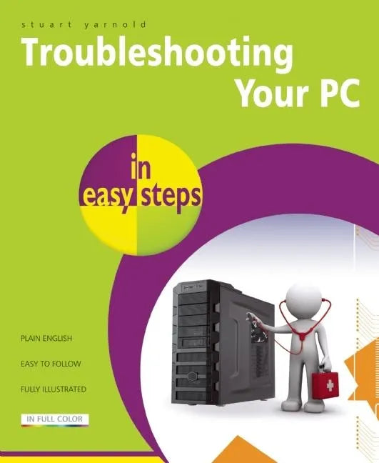 Troubleshooting Your PC in Easy Steps - Paperback