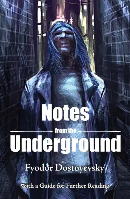 Notes from the Underground - Paperback