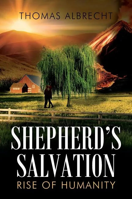Shepherd's Salvation: Rise of Humanity - Paperback