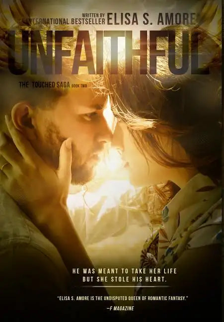 Unfaithful - The Deception of Night: Gold Edition - Hardcover