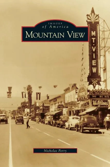 Mountain View - Hardcover