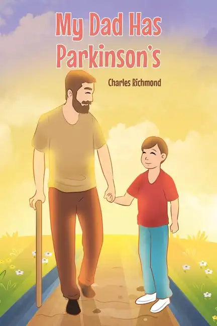 My Dad has Parkinson's - Paperback