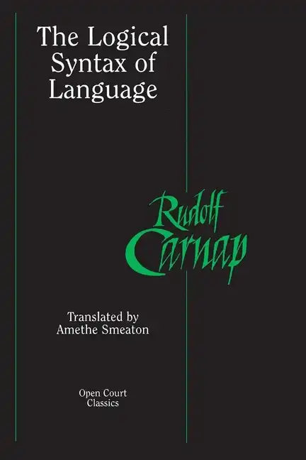 The Logical Syntax of Language - Paperback
