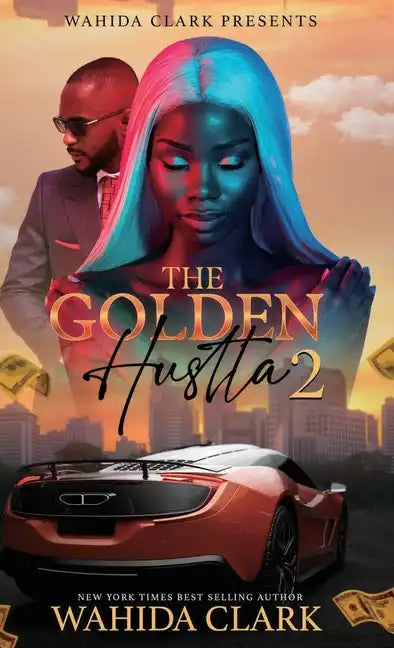 The Golden Hustla 2 - Hardcover
