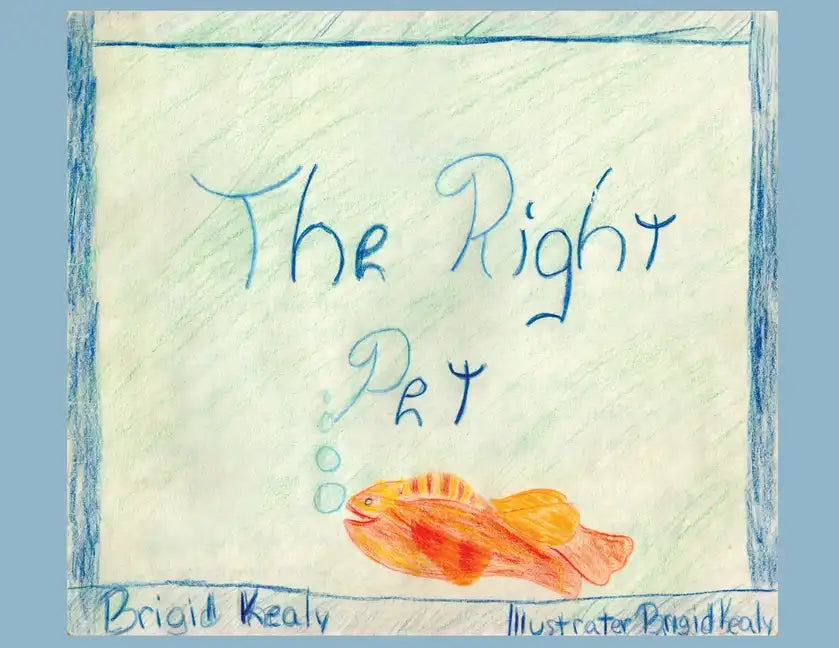 The Right Pet - Paperback