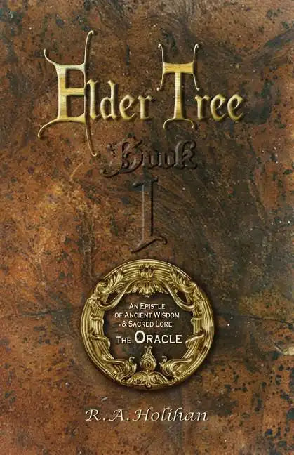 The Oracle: An Epistle of Ancient Wisdom and Sacred Lore - Paperback