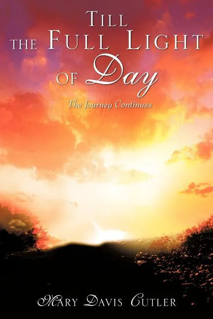 Till the Full Light of Day - Paperback