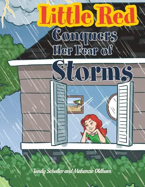 Little Red Conquers Her Fear of Storms - Paperback