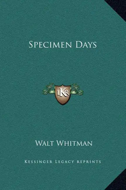 Specimen Days - Hardcover